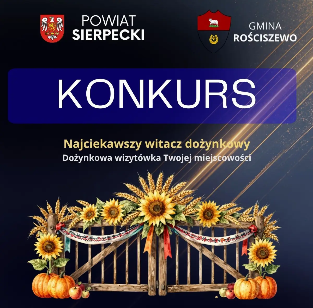 Konkurs 'Dożynkowa Wizytówka Twojej Miejscowości' na najciekawszy witacz dożynkowy