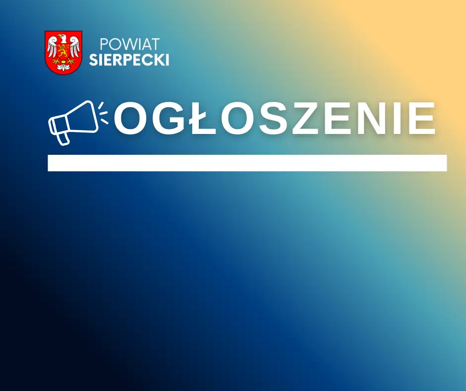 Nabór członków do komisji konkursowej w Powiecie Sierpeckim