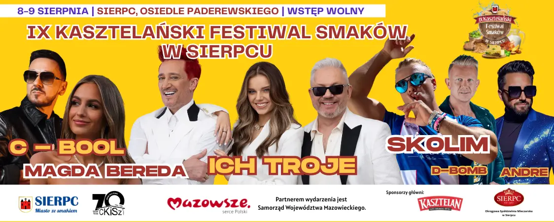 IX Kasztelański Festiwal Smaków w Sierpcu – 8-9 sierpnia 2026 roku