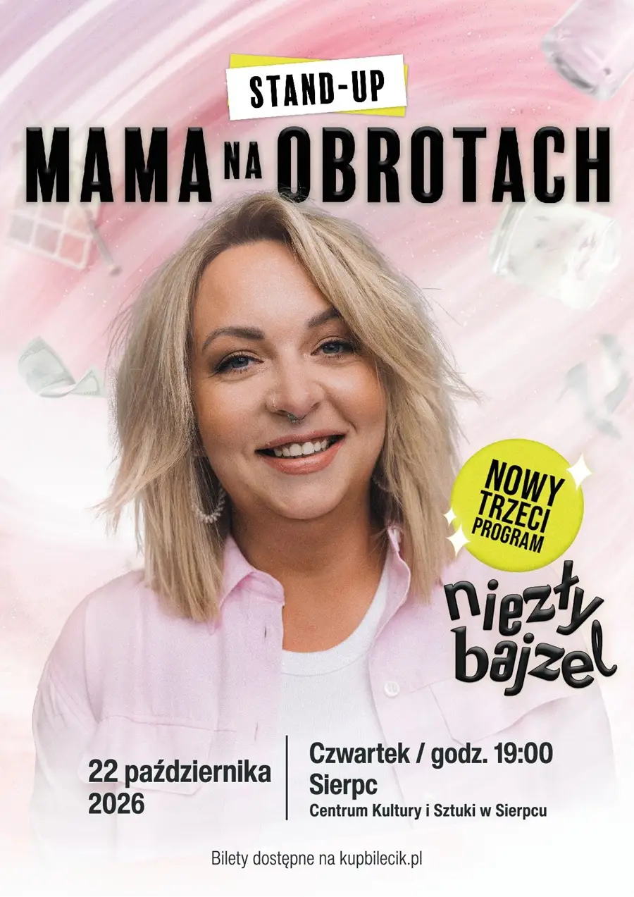 Premiera nowego programu stand-up Mama Na Obrotach "Niezły Bajzel"