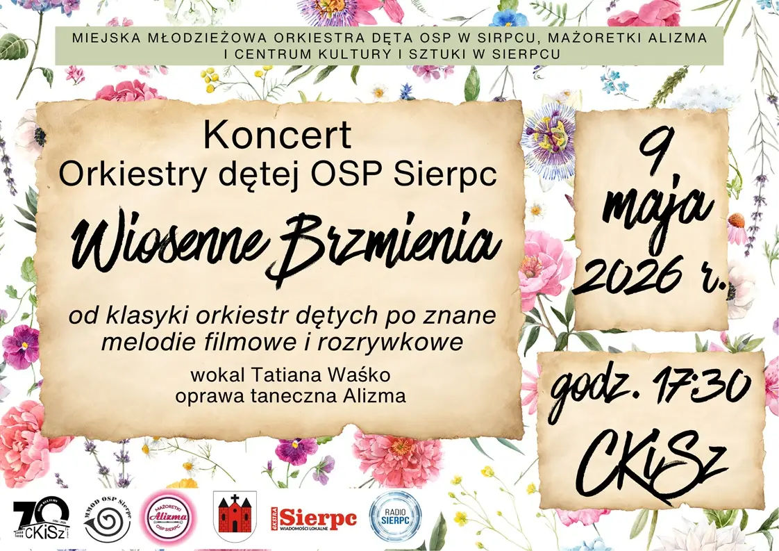 Koncert Orkiestry Dętej OSP Sierpc pt. Wiosenne Brzmienia